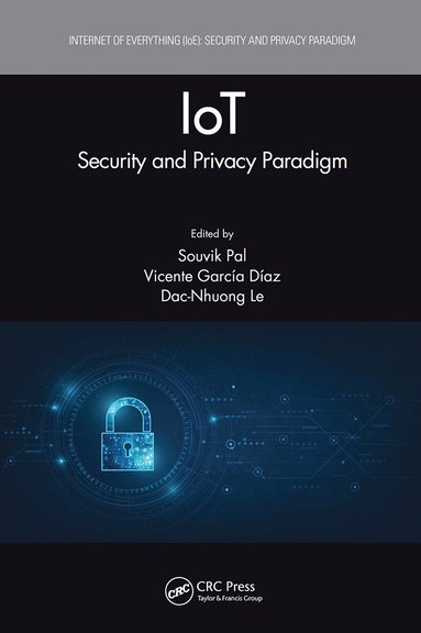 Souvik Pal, Vicente García Díaz, Dac-Nhuong Le - IoT, Häftad
