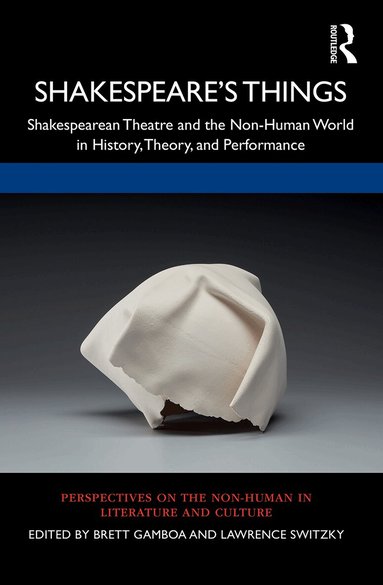 Brett Gamboa, Lawrence Switzky - Shakespeare’s Things, Häftad