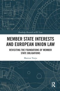 bokomslag Member State Interests and European Union Law