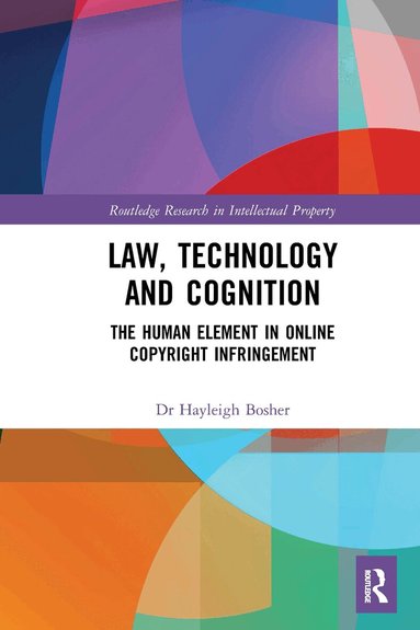 Hayleigh Bosher - Law, Technology and Cognition, Häftad