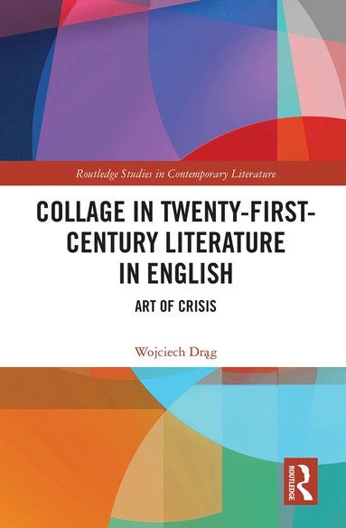 bokomslag Collage in Twenty-First-Century Literature in English