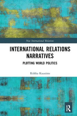 International Relations Narratives 1