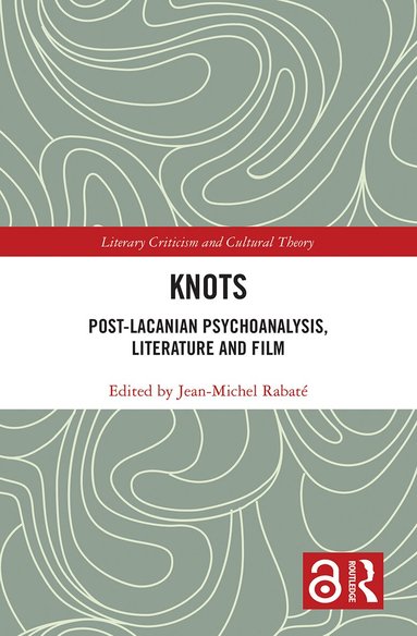 JEAN MICHEL RABATE - Knots, Häftad