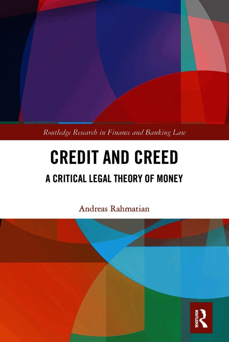 Andreas Rahmatian - Credit and Creed, Häftad