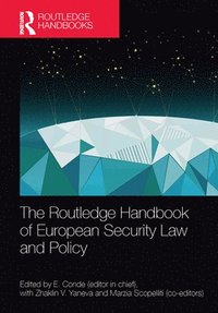 bokomslag The Routledge Handbook of European Security Law and Policy