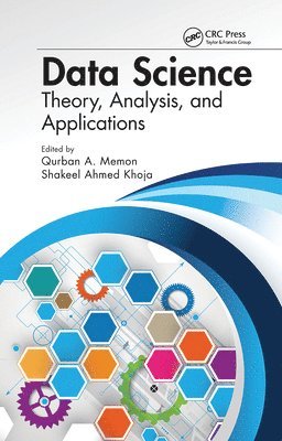 Qurban A Memon, Shakeel Ahmed Khoja - Data Science, Häftad