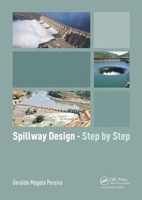bokomslag Spillway Design - Step by Step