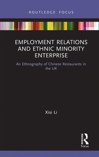 bokomslag Employment Relations and Ethnic Minority Enterprise
