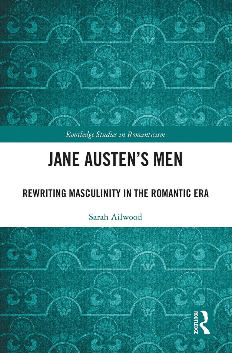 Sarah Ailwood - Jane Austen's Men, Häftad