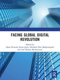 bokomslag Facing Global Digital Revolution