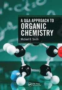 bokomslag A Q&A Approach to Organic Chemistry