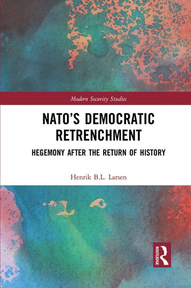 bokomslag NATO's Democratic Retrenchment