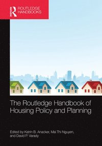 bokomslag The Routledge Handbook of Housing Policy and Planning