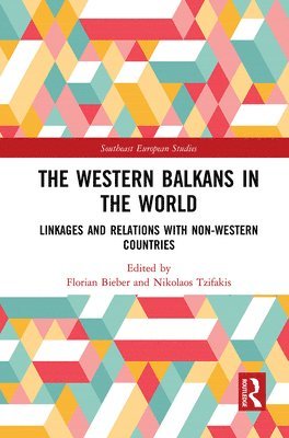 bokomslag The Western Balkans in the World