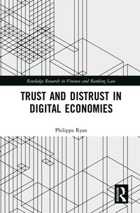 bokomslag Trust and Distrust in Digital Economies