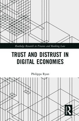 bokomslag Trust and Distrust in Digital Economies