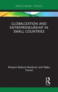 bokomslag Globalization and Entrepreneurship in Small Countries