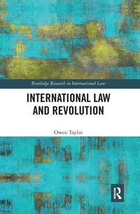 bokomslag International Law and Revolution