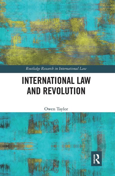 bokomslag International Law and Revolution