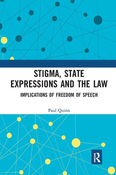 bokomslag Stigma, State Expressions and the Law