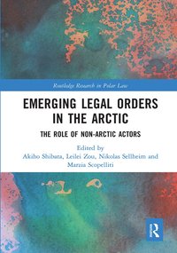 bokomslag Emerging Legal Orders in the Arctic