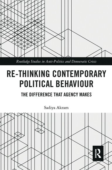 bokomslag Re-thinking Contemporary Political Behaviour