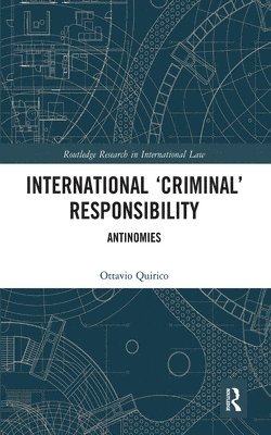 International Criminal Responsibility 1