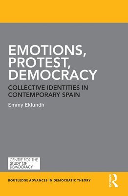 Emotions, Protest, Democracy 1