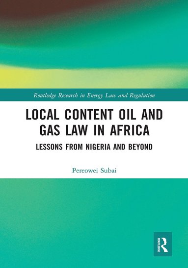 bokomslag Local Content Oil and Gas Law in Africa