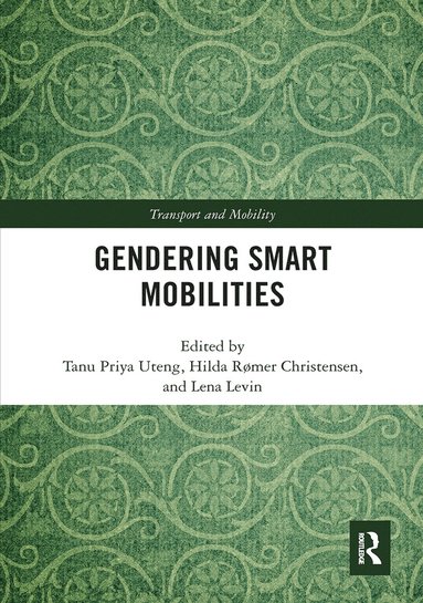 bokomslag Gendering Smart Mobilities