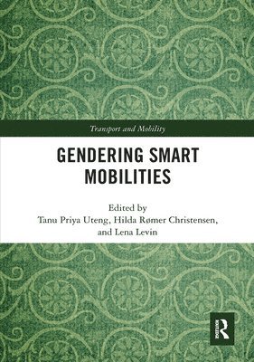 Gendering Smart Mobilities 1
