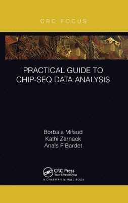 Practical Guide to ChIP-seq Data Analysis 1