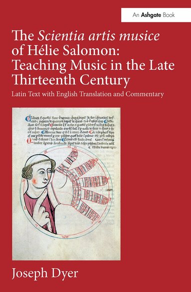 Joseph Dyer - Scientia artis musice of Hélie Salomon: Teaching Music in the Late Thirteenth Century, Häftad