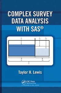 bokomslag Complex Survey Data Analysis with SAS
