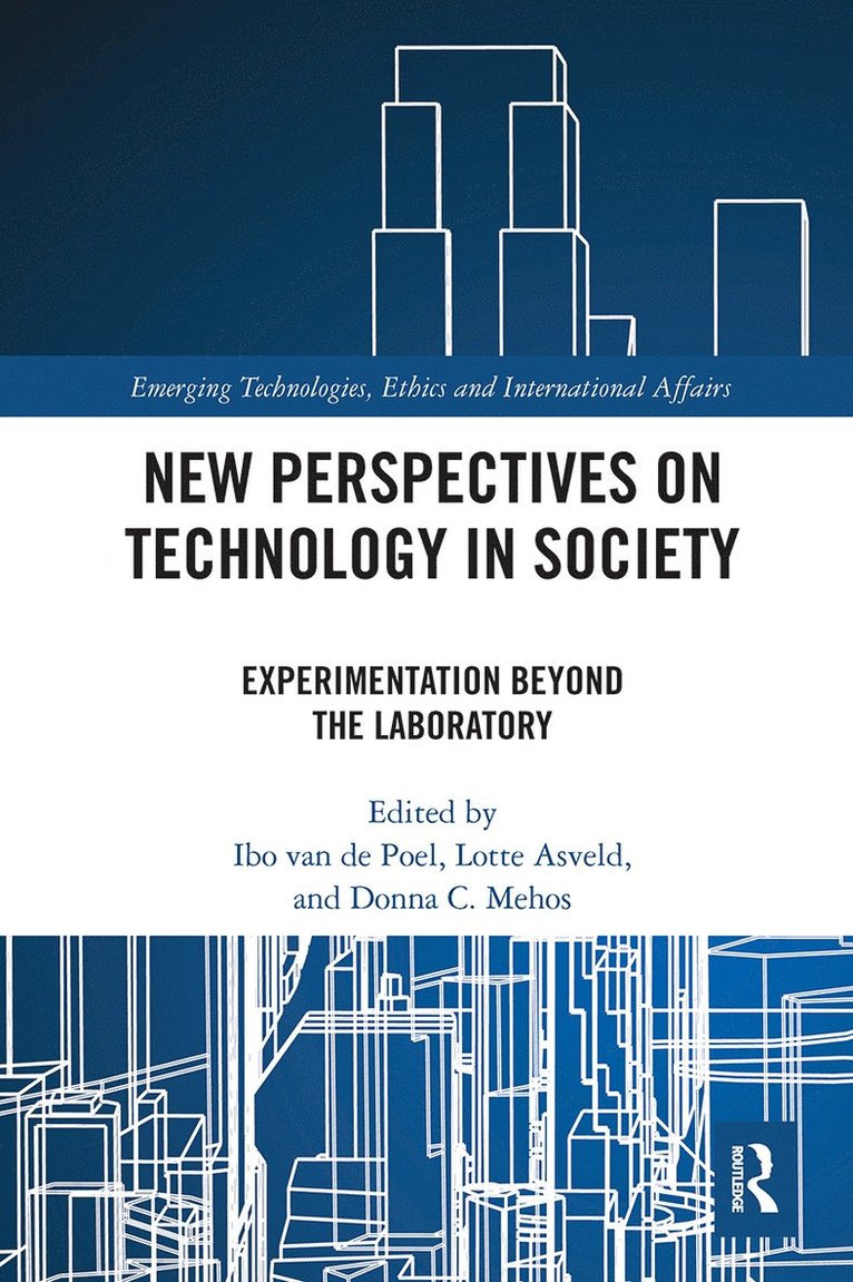 Ibo van de Poel, Lotte Asveld, Donna Mehos, Ibo Van de Poel - New Perspectives on Technology in Society, Häftad