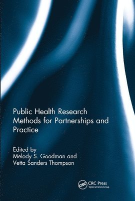 Public Health Research Methods for Partnerships and Practice 1