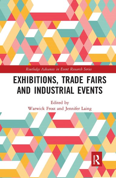 Warwick Frost, Jennifer Laing - Exhibitions, Trade Fairs and Industrial Events, Häftad