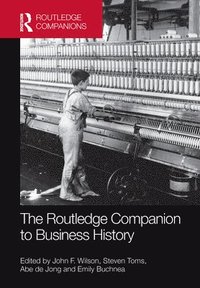 bokomslag The Routledge Companion to Business History