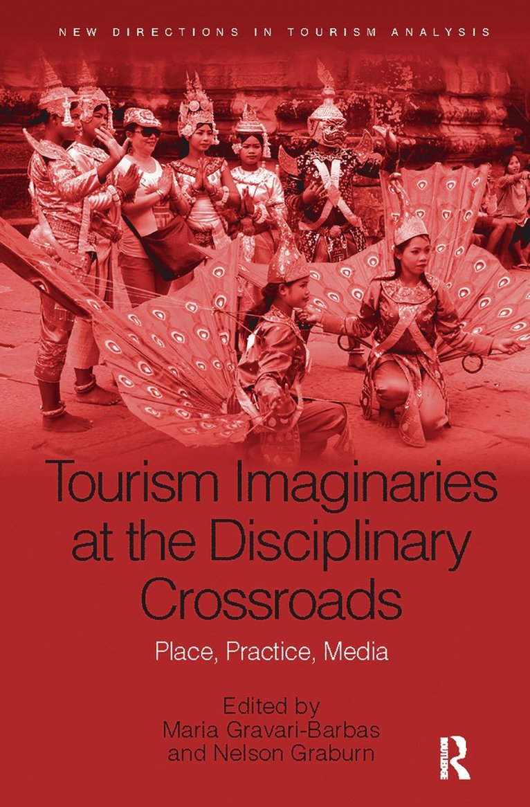 Tourism Imaginaries at the Disciplinary Crossroads 1