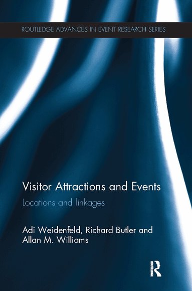 Adi Weidenfeld, Richard Butler, Allan M. Williams - Visitor Attractions and Events, Häftad