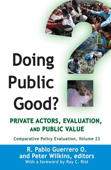 R. Pablo Guerrero O., Peter Wilkins - Doing Public Good?, Häftad