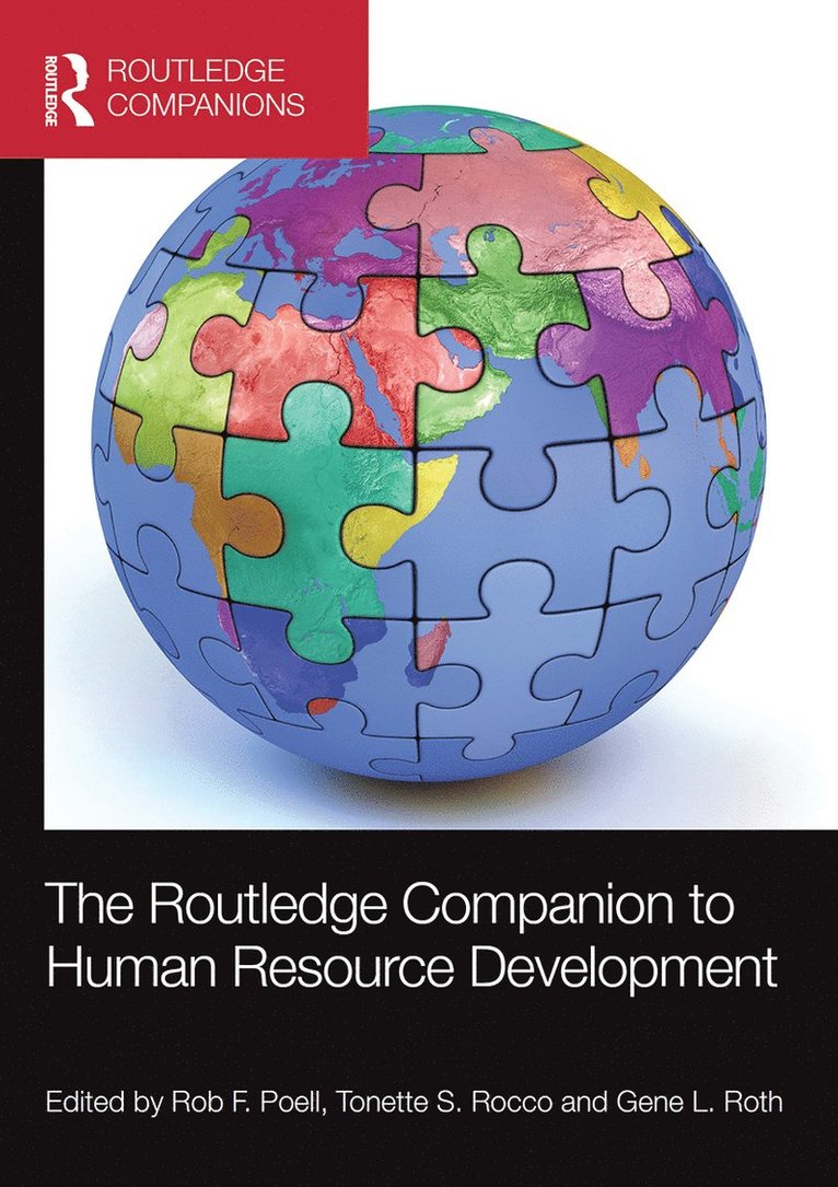 Rob F. Poell, Tonette S. Rocco, Gene L. Roth - Routledge Companion to Human Resource Development, Häftad