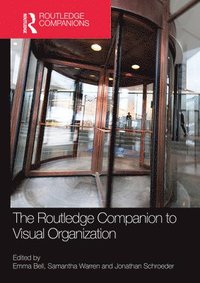 bokomslag The Routledge Companion to Visual Organization