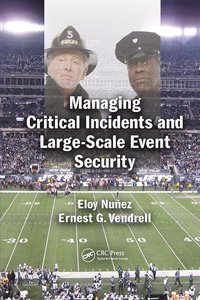 bokomslag Managing Critical Incidents and Large-Scale Event Security