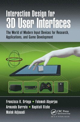 bokomslag Interaction Design for 3D User Interfaces