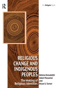 bokomslag Religious Change and Indigenous Peoples