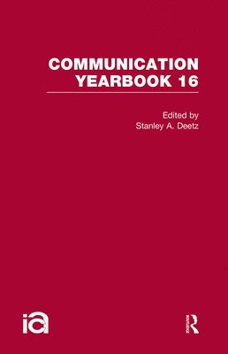 Stanley Deetz - Communication Yearbook 16, Häftad