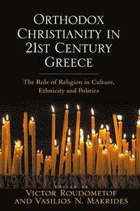 bokomslag Orthodox Christianity in 21st Century Greece