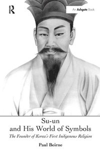 bokomslag Su-un and His World of Symbols