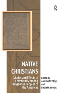 bokomslag Native Christians